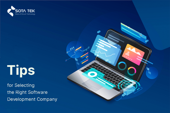 Tips for Selecting the Right Software Development Company