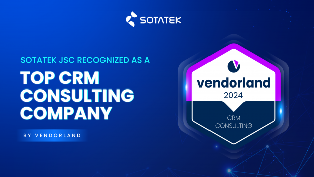 SotaTek JSC Recognized as a Top CRM Consulting Company by Vendorland