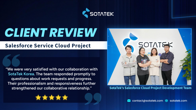 SotaTek Korea, Salesforce Service Cloud - Client Review