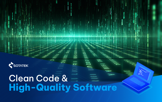 SotaTek's Guide to Clean Code: Best Practices for High-Quality Software