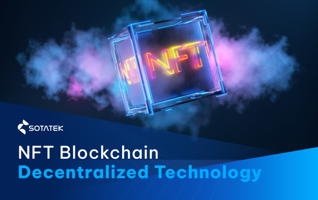 The Future of NFT Blockchain, and Decentralized Technology
