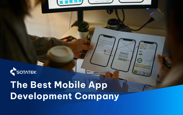 Choosing the Best Mobile App Development Company for Your Business